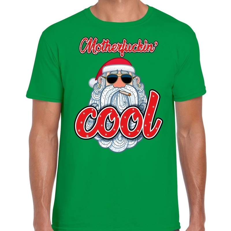 Fout kerst shirt Stoere kerstman motherfucking cool groen heren