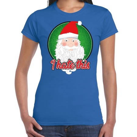 Fout kerst shirt I hate this blauw voor dames