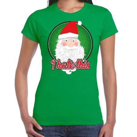Fout kerst shirt I hate this groen voor dames