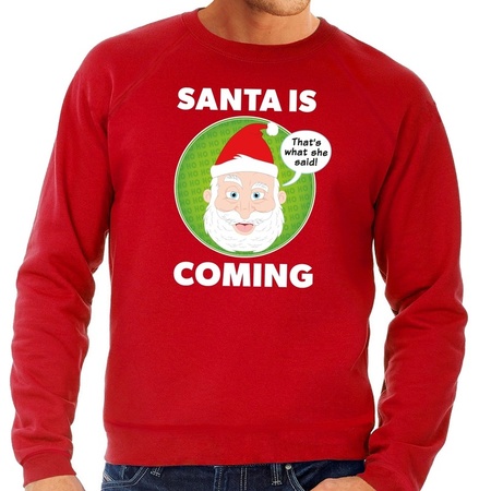 Christmas sweater Santa is coming red men